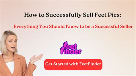 How to Successfully Sell Feet Pics 